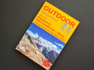 Outdoor Wanderführer Grande Traversée des Alpes: Durchquerung der französischen Alpen auf dem GR 5 vom Genfer See nach Nizza