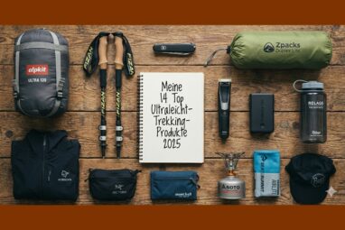 Das sind meine 14 Top Ultraleicht-Trekking-Produkte 2025